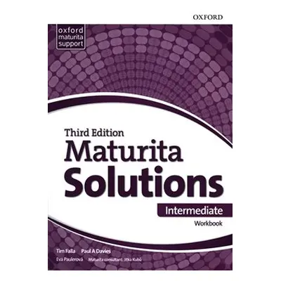 Maturita Solutions 3rd Edition Intermediate Workbook CZ - Eva Paulerová, Paul A Davies, Tim Fall