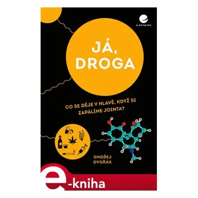 Já, droga - Ondřej Dvořák