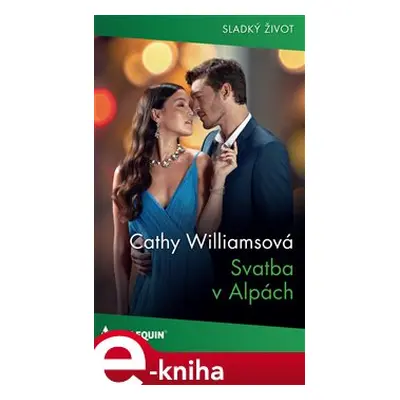 Svatba v Alpách - Cathy Williamsová