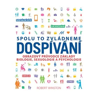 Dospívání - Robert Winston