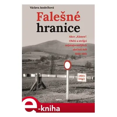 Falešné hranice - Václava Jandečková