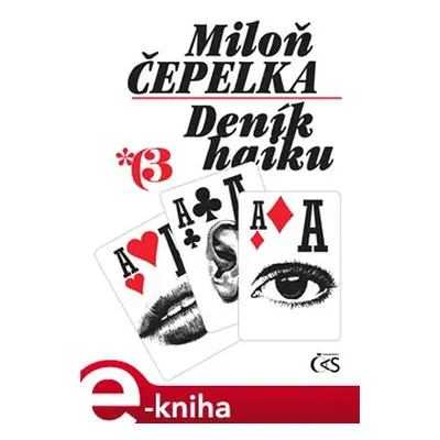 Deník haiku 3 - Miloň Čepelka