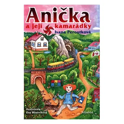 Anička a její kamarádky - Ivana Peroutková