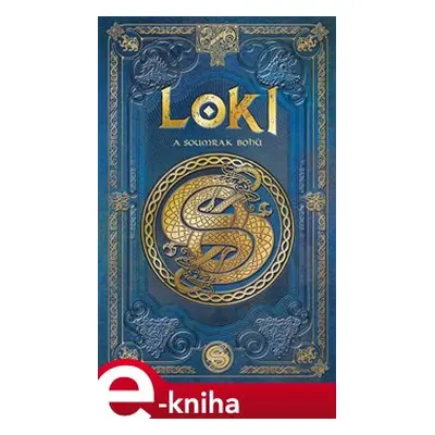 Loki a soumrak bohů - Aranzazu Serrano Lorenzo