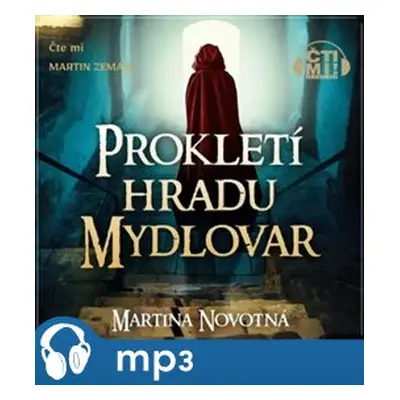 Prokletí hradu Mydlovar, mp3 - Martina Novotná