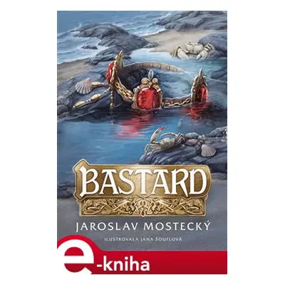 Bastard - Jaroslav Mostecký