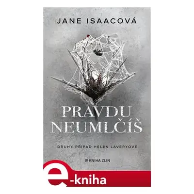 Pravdu neumlčíš - Jane Isaacová