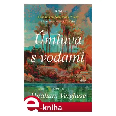 Úmluva s vodami - Abraham Verghese