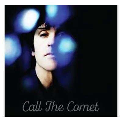 Call The Comet - Johnny Marr