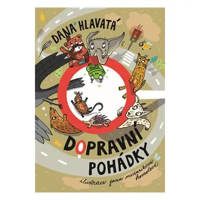 Dopravní pohádky - Dana Hlavatá