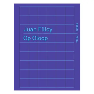 Op Oloop - Juan Filloy