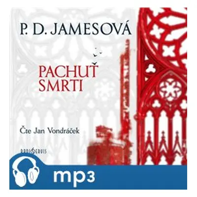 Pachuť smrti, mp3 - Phyllis Dorothy Jamesová