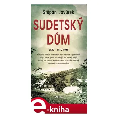 Sudetský dům - Štěpán Javůrek