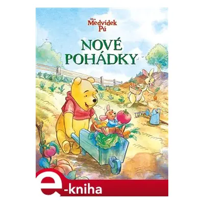 Medvídek Pú - Nové pohádky - kolektiv