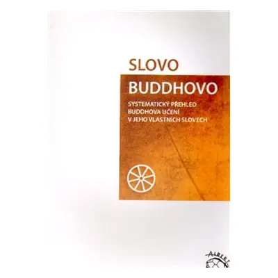 Slovo Buddhovo - Nyánatiloka Maháthera