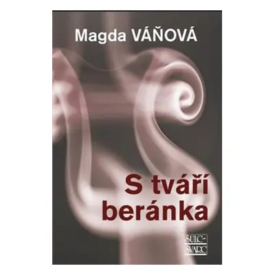 S tváří beránka - Magda Váňová