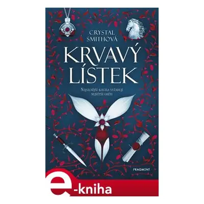 Krvavý lístek - Crystal Smithová