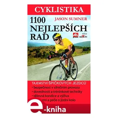 Cyklistika - 1100 nejlepších rad - Jason Sumner