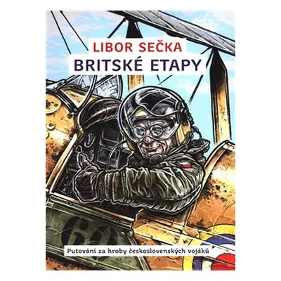 Britské etapy - Libor Sečka