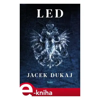 Led - Jacek Dukaj