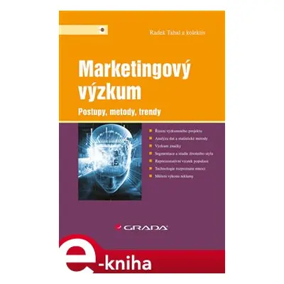 Marketingový výzkum - kolektiv, Radek Tahal