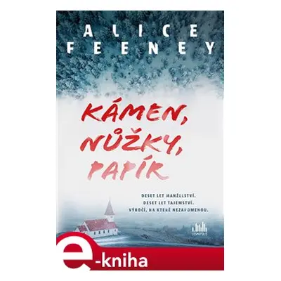 Kámen, nůžky, papír - Alice Feeney