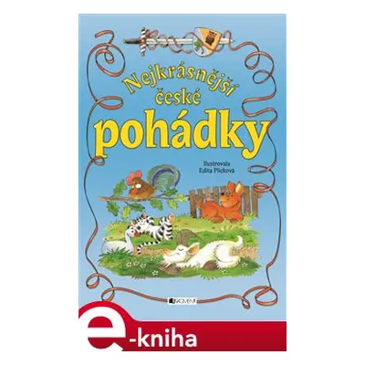 Nejkrásnější české pohádky - Jana Eislerová