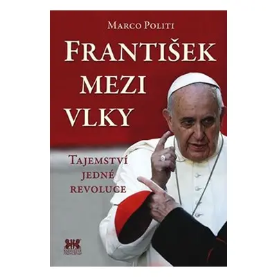 František mezi vlky - Marco Politi