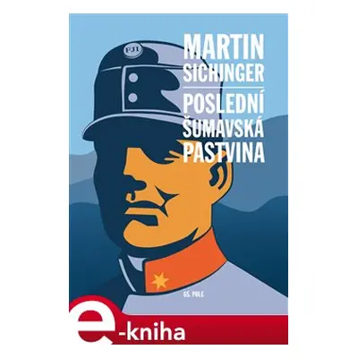 Poslední šumavská pastvina - Martin Sichinger