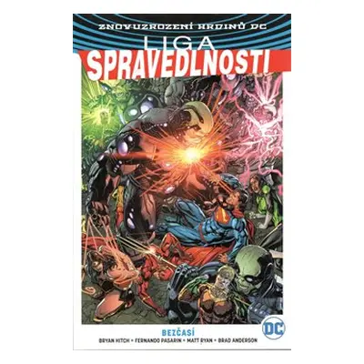 Liga spravedlnosti 3: Bezčasí - Bryan Hitch