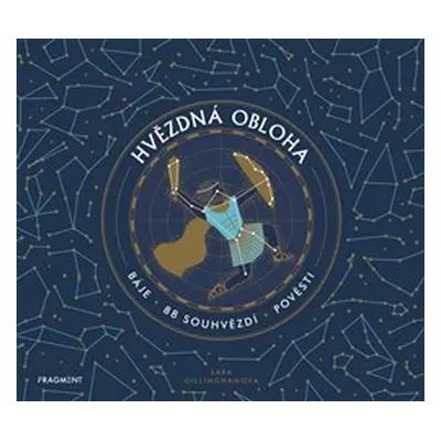 Hvězdná obloha - Sara Gillinghamová