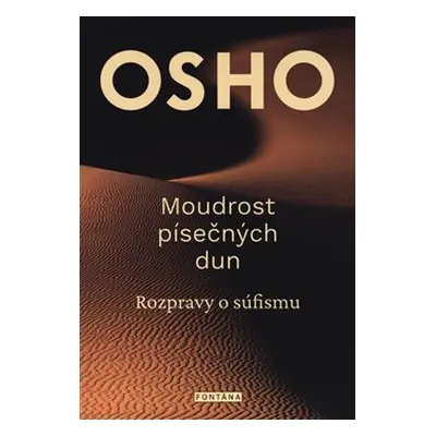 Moudrost písečných dun - Osho