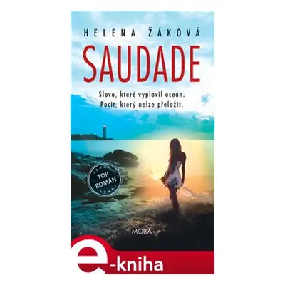 Saudade - Helena Žáková