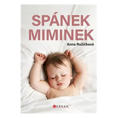 Spánek miminek - Anna Růžičková