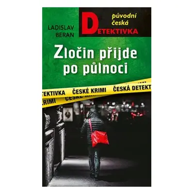 Zločin přijde po půlnoci - Ladislav Beran