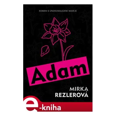 Adam - Mirka Rezlerová