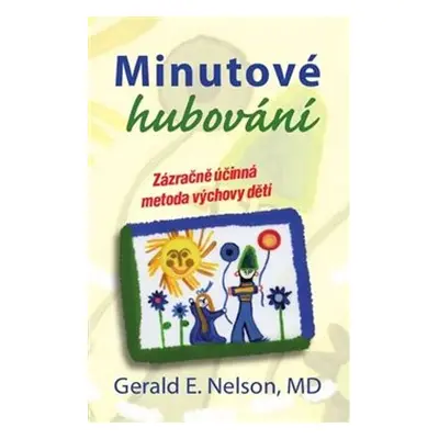 Minutové hubování - Gerald E. Nelson