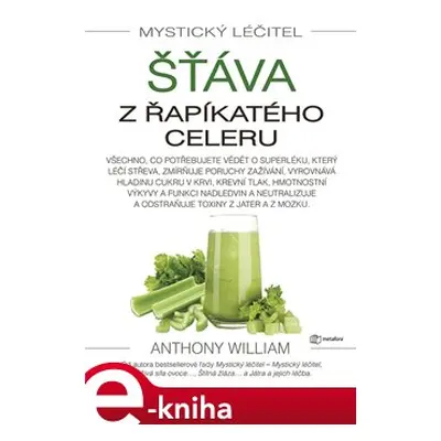 Šťáva z řapíkatého celeru - Anthony William