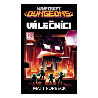 Minecraft - Válečníci - Matt Forbeck