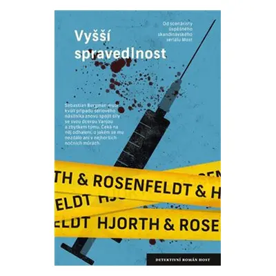 Vyšší spravedlnost - Hans Rosenfeldt, Michael Hjorth