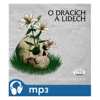 O dracích a lidech, mp3 - Tereza Kadečková