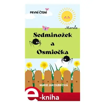 Sedminožek a Osmiočka - Marie Jakoubková