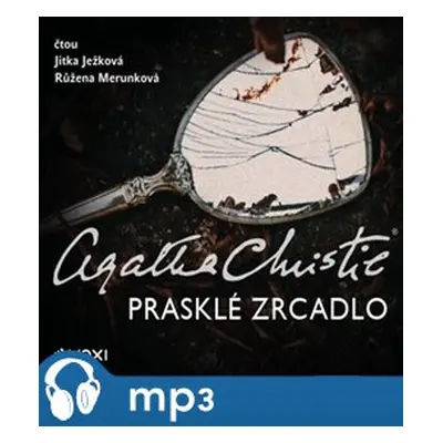 Prasklé zrcadlo, mp3 - Agatha Christie