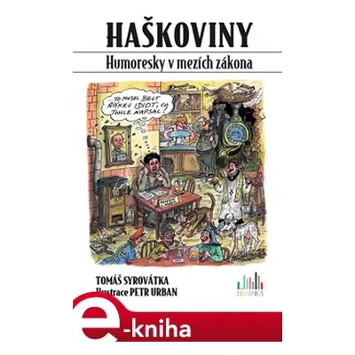 Haškoviny - Tomáš Syrovátka