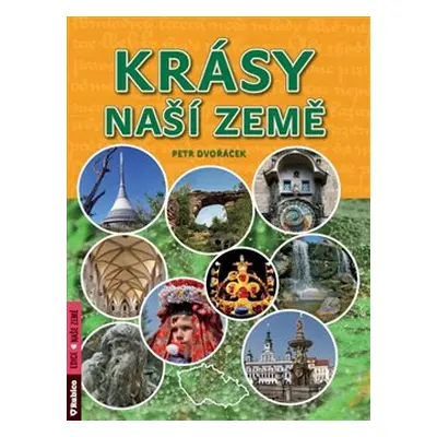 Krásy naší země - Petr Dvořáček