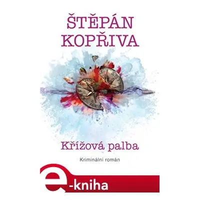 Křížová palba - Štěpán Kopřiva