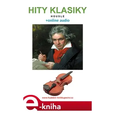 Hity klasiky - Housle (+online audio) - Zdeněk Šotola