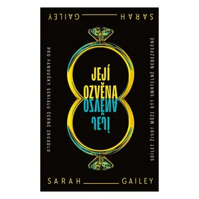 Její ozvěna - Sarah Gailey