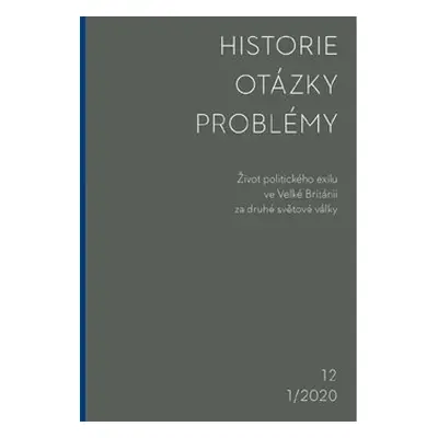 Historie-Otázky-Problémy 1/2020