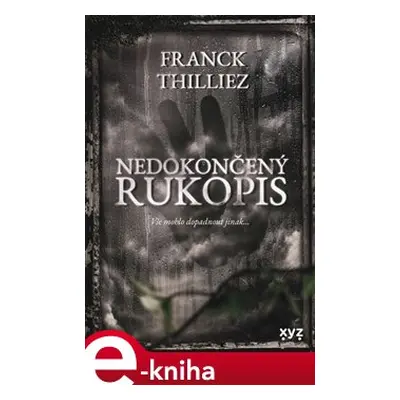 Nedokončený rukopis - Franck Thilliez